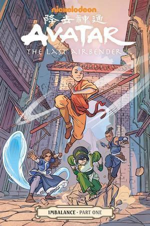 Avatar: The Last Airbender-Imbalance Part One Avatar: The Last Airbender-Imbalance Part One