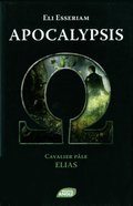APOCALYPSIS CAVALIER PALE : ELIAS APOCALYPSIS CAVALIER PALE : ELIAS