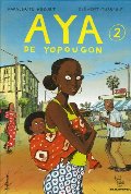 Aya de Yopougon (Tome 2) Aya de Yopougon (Tome 2)