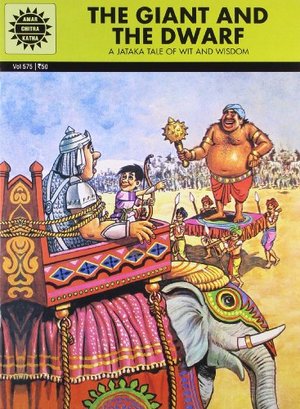 Jataka Tales: The Giant And The Dwarf (575) Jataka Tales: The Giant And The Dwarf (575)