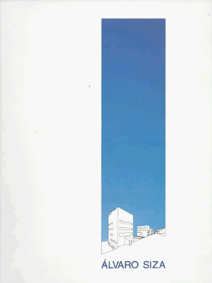 Alvaro Siza: 1986-1995 Alvaro Siza: 1986-1995