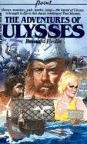Adventures of Ulysses (Turtleback School & Library Binding Edition) Adventures of Ulysses (Turtleback School & Library Binding Edition)