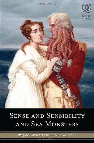 Sense and Sensibility and Sea Monsters Sense and Sensibility and Sea Monsters