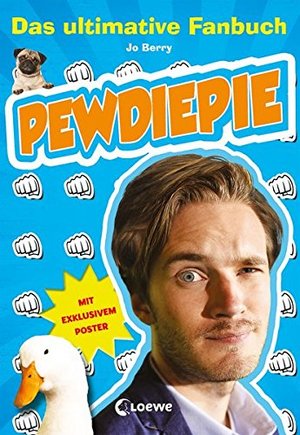 PewDiePie - Das ultimative Fanbuch PewDiePie - Das ultimative Fanbuch