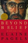 Beyond Belief: The Secret Gospel of Thomas Beyond Belief: The Secret Gospel of Thomas