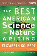 Best American Science and Nature Writing 2009, The Best American Science and Nature Writing 2009, The