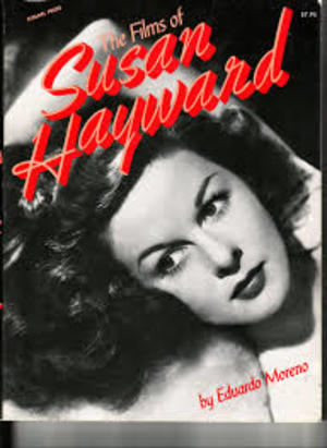 Films of Susan Hayward, The Films of Susan Hayward, The
