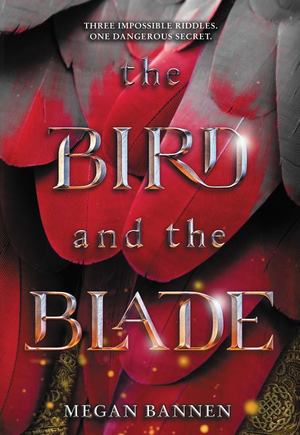 Bird and the Blade, The Bird and the Blade, The
