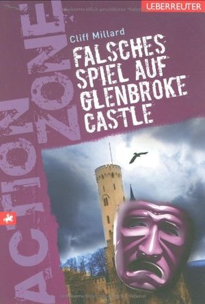 Falsches Spiel auf Glenbroke Castle Falsches Spiel auf Glenbroke Castle
