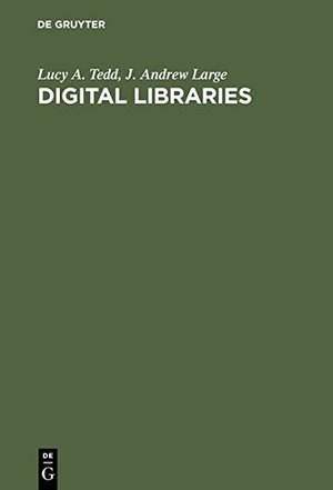 Digital Libraries: Principles and Practice in a Global Environment Digital Libraries: Principles and Practice in a Global Environment