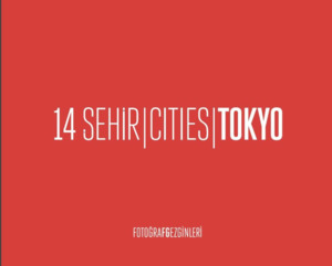 14 Şehir / Cities: Tokyo 14 Şehir / Cities: Tokyo