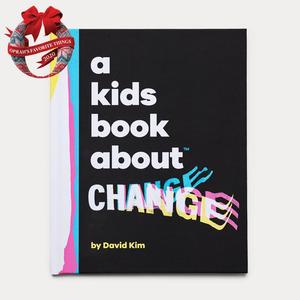 Kids Book about Change, A Kids Book about Change, A