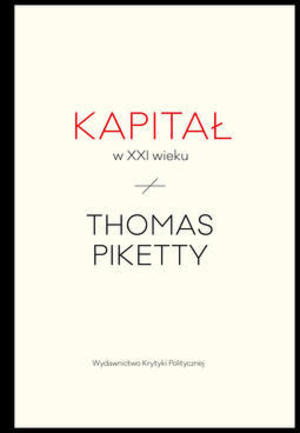 Kapital w XXI wieku Kapital w XXI wieku