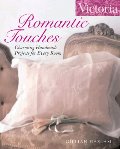 Victoria Romantic Touches: Charming Handmade Projects for Every Room Victoria Romantic Touches: Charming Handmade Projects for Every Room