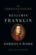 Americanization of Benjamin Franklin, The Americanization of Benjamin Franklin, The