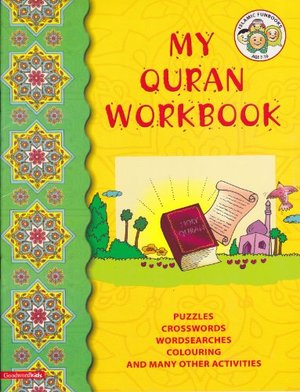 My Holy Qur'an Workbook My Holy Qur'an Workbook