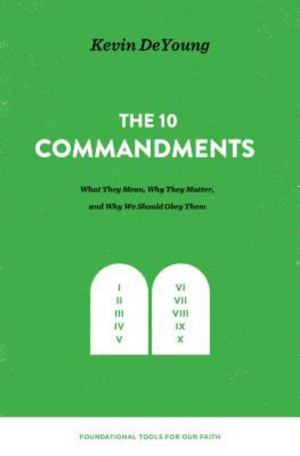 Ten Commandments, The Ten Commandments, The