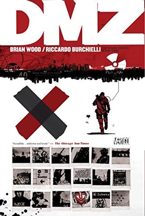 DMZ Deluxe Edition Book 3 DMZ Deluxe Edition Book 3