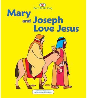 Mary and Joseph Love Jesus Mary and Joseph Love Jesus