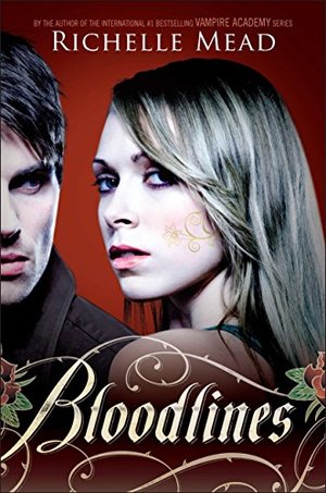 Bloodlines (Bloodlines #1) Bloodlines (Bloodlines #1)