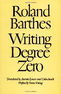 Writing Degree Zero Writing Degree Zero