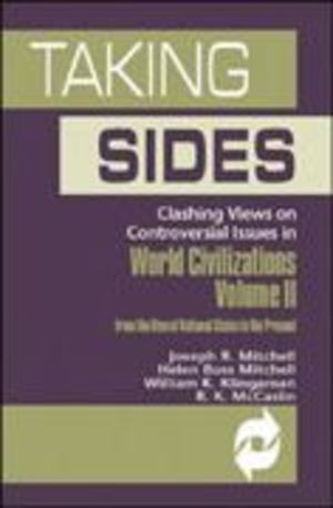 Clashing Views on Controversial Issues in World Civilizations Clashing Views on Controversial Issues in World Civilizations