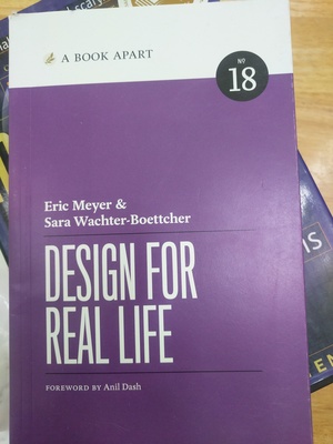 Book Apart - Design for Real Life (No.18), A Book Apart - Design for Real Life (No.18), A