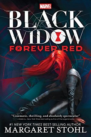 Black Widow Forever Red (A Marvel YA Novel) Black Widow Forever Red (A Marvel YA Novel)
