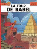 Alix, tome 16 : La Tour de Babel Alix, tome 16 : La Tour de Babel