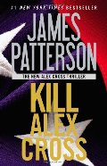 Kill Alex Cross Kill Alex Cross