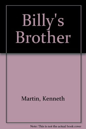 Billys Brother Billys Brother