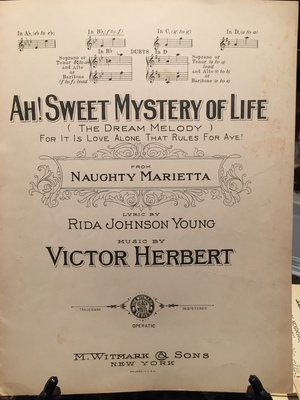 Ah! Sweet Mystery of Life (The Dream Melody) Ah! Sweet Mystery of Life (The Dream Melody)