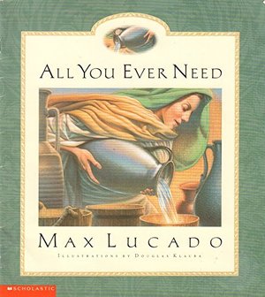 All You Ever Need All You Ever Need
