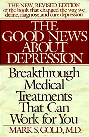 Good News about Depression, The Good News about Depression, The