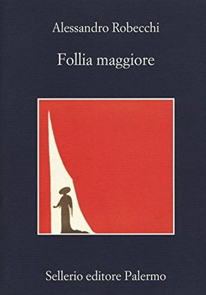 Follia maggiore Follia maggiore