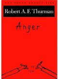 Anger: The Seven Deadly Sins Anger: The Seven Deadly Sins