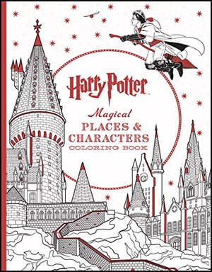 Harry Potter Magical Places & Characters Coloring Book Harry Potter Magical Places & Characters Coloring Book