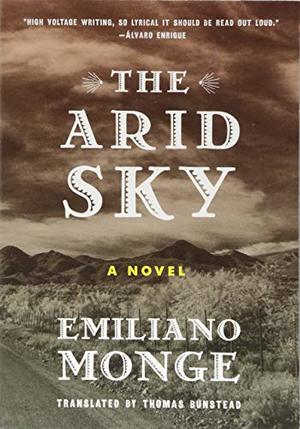 Arid Sky, The Arid Sky, The