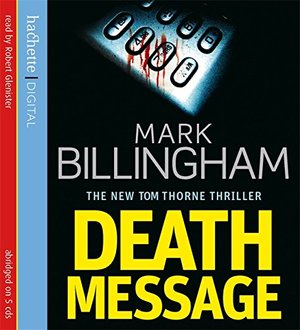 Death Message (Tom Thorne Novels) Death Message (Tom Thorne Novels)