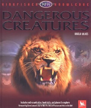 Dangerous Creatures Dangerous Creatures