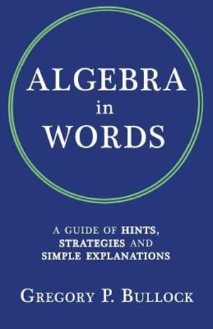 Algebra in Words Algebra in Words
