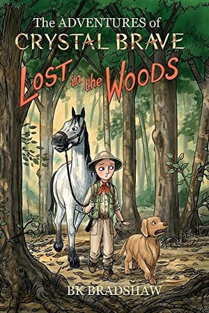 Adventures of Crystal Brave: Lost in the Woods, The Adventures of Crystal Brave: Lost in the Woods, The