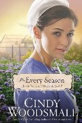 For Every Season: Book Three in the Amish Vines and Orchards Series For Every Season: Book Three in the Amish Vines and Orchards Series