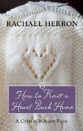 How to Knit a Heart Back Home (Thorndike Press Large Print Superior Collection) How to Knit a Heart Back Home (Thorndike Press Large Print Superior Collection)