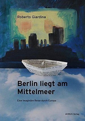 Berlin liegt am Mittelmeer 13 Berlin liegt am Mittelmeer 13