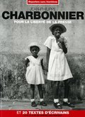 N°20 - Jean-Philippe Charbonnier pour la Liberté de la Presse N°20 - Jean-Philippe Charbonnier pour la Liberté de la Presse