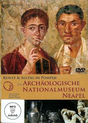 Das Archäologische Nationalmuseum Neapel. Kunst & Alltag in Pompeji 024 Das Archäologische Nationalmuseum Neapel. Kunst & Alltag in Pompeji 024
