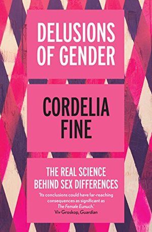 Delusions of Gender Delusions of Gender
