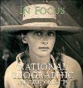 In Focus: National Geographic Greatest Portraits In Focus: National Geographic Greatest Portraits