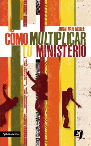 Como Multiplicar Tu Ministerio Como Multiplicar Tu Ministerio